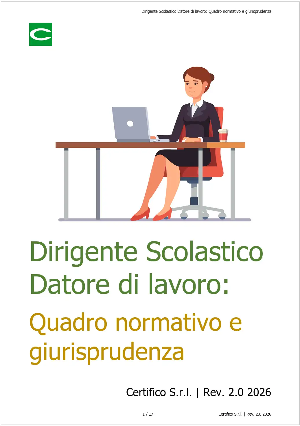 Dirigente Scolastico Datore di lavoro Dirigente Scolastico Datore di lavoro